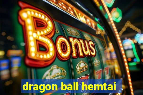 dragon ball hemtai